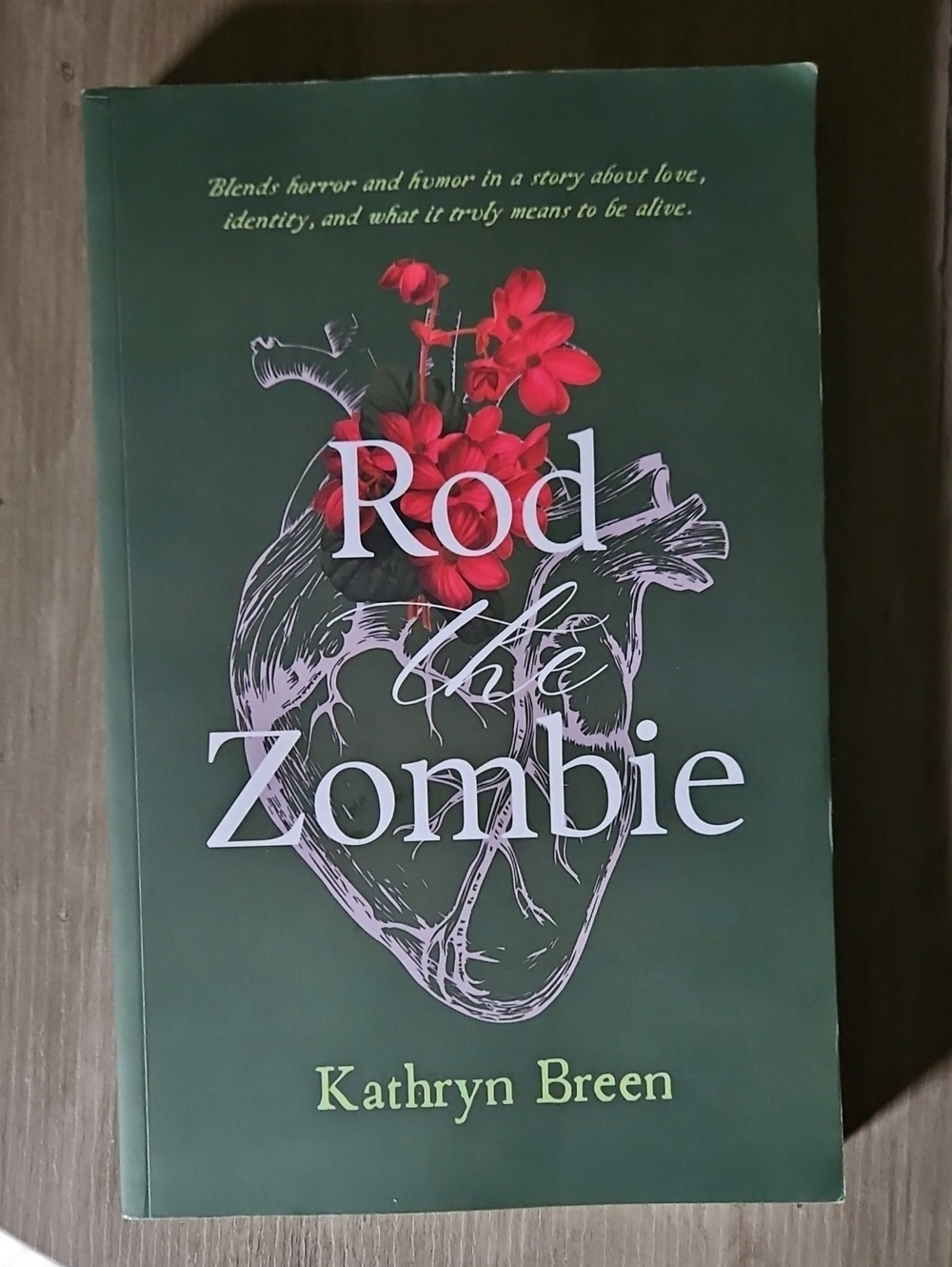Rod the Zombie by Kathryn Breen - Green Cover with Red Flowers